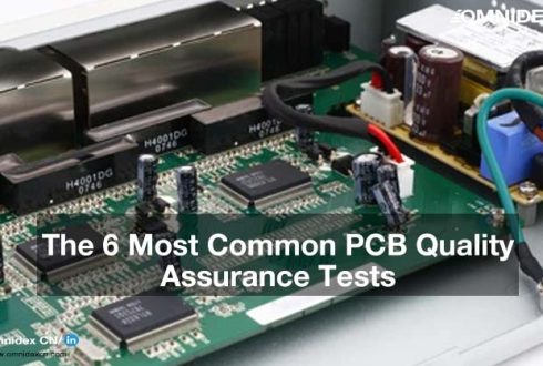 The 6 Most Common PCB Quality Assurance Tests